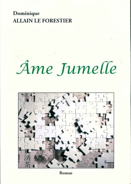 Livrenpoche : Âme jumelle - Dominique Le Forestier - Livre