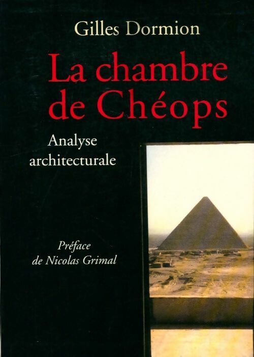 Livrenpoche : La chambre de Chéops - Gilles Dormion - Livre