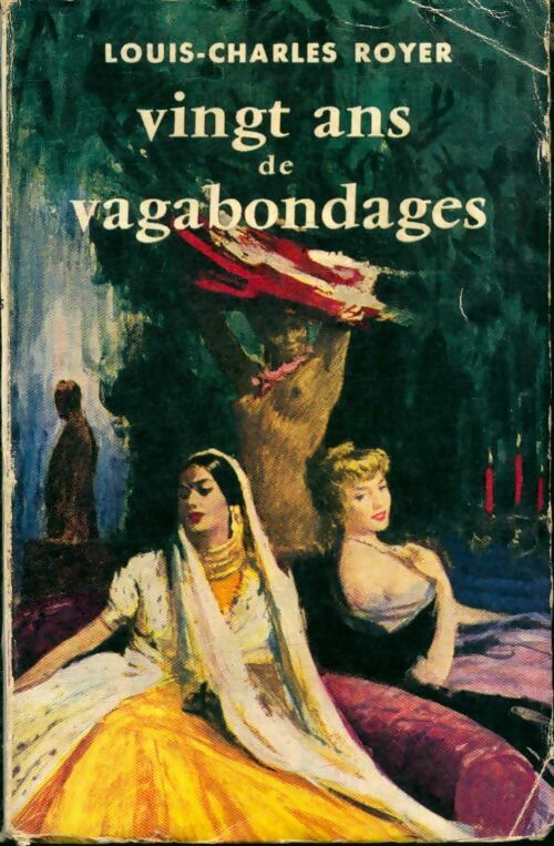 Livrenpoche : Vingt ans de vagabondages - Louis-Charles Royer - Livre