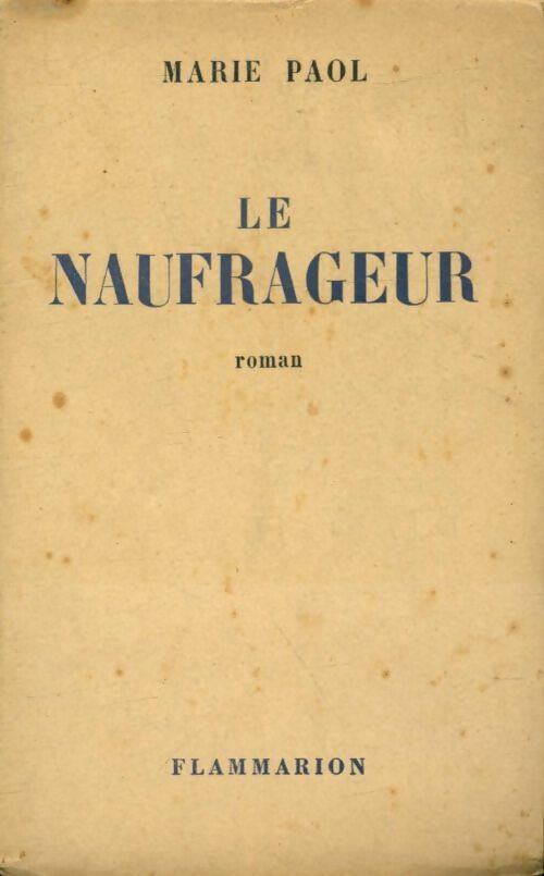 Livrenpoche : Le naufrageur - Marie Paol - Livre