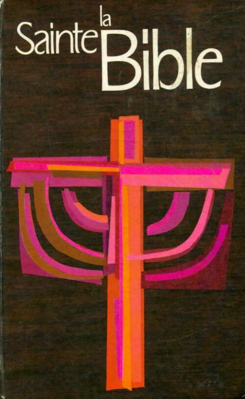 Livrenpoche : La Sainte Bible - Collectif - Livre