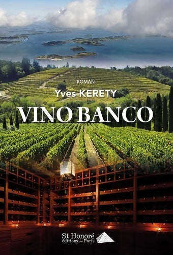 Livrenpoche : Vino banco - Yves Kerety - Livre