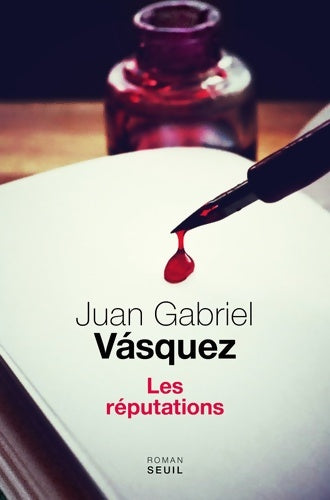 Livrenpoche : Les réputations - Juan Gabriel Vasquez - Livre