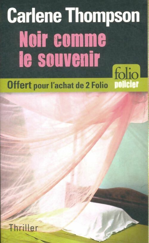 Livrenpoche : Noir comme le souvenir - Carlene Thompson - Livre