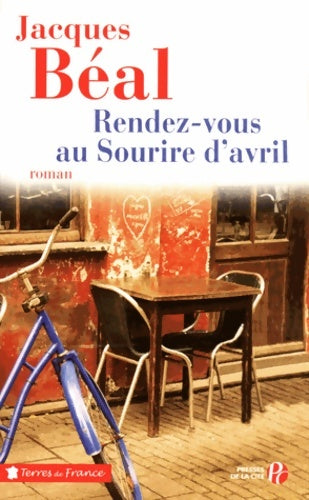 Livrenpoche : Rendez-vous au Sourire d'avril - Jacques Béal - Livre