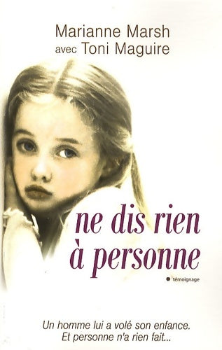 Livrenpoche : Ne dis rien à personne - Marsh. M+maguire-t - Livre