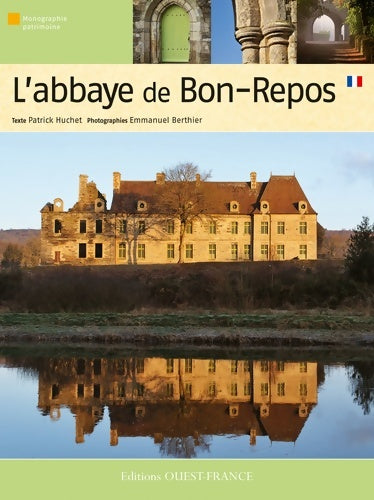 Livrenpoche : Abbaye de bon-repos - Patrick Huchet - Livre
