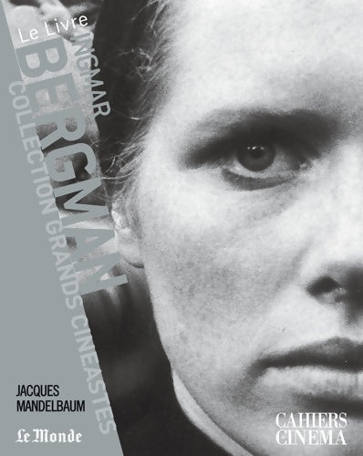 Livrenpoche : Ingmar bergman - Jacques Mandelbaum - Livre
