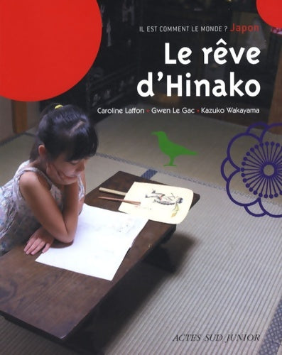 Livrenpoche : Le rêve d'hinako - Caroline Laffon - Livre