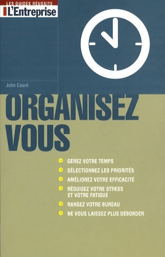 Livrenpoche : Organisez-vous - John Caunt - Livre