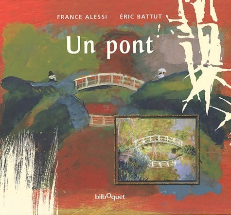 Livrenpoche : Un pont - France Alessi - Livre