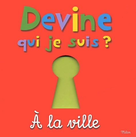 Livrenpoche : A la ville - Martine Perrin - Livre