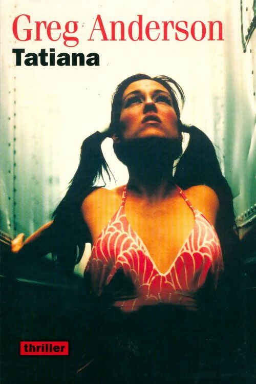 Livrenpoche : Tatiana - Greg Anderson - Livre