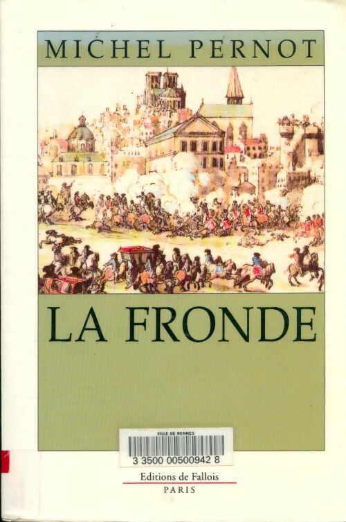 Livrenpoche : La fronde - Michel Pernot - Livre