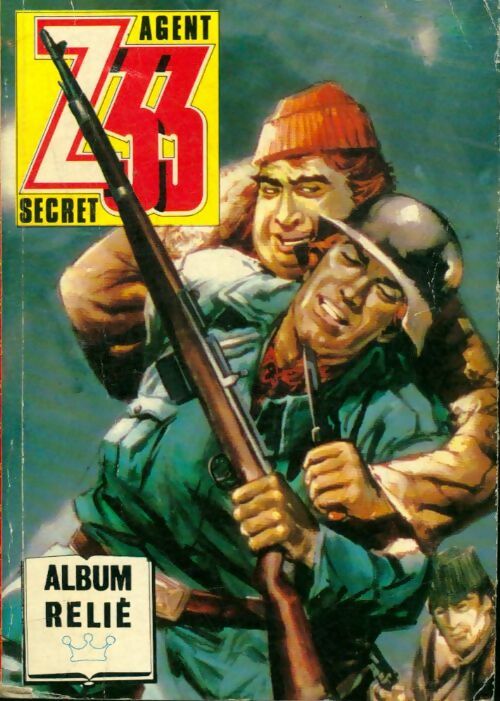Livrenpoche : Z33 agent secret - Relié n°41 : du 161 au 164 - Collectif - Livre