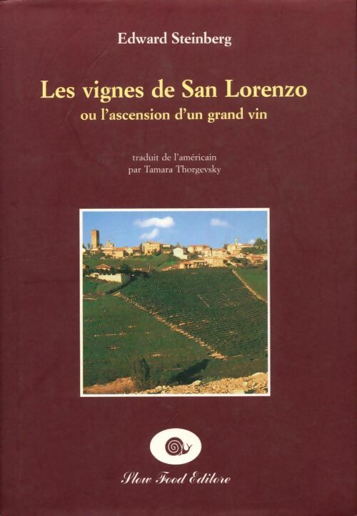 Livrenpoche : Les vignes de San Lorenzo - Edward Steinberg - Livre
