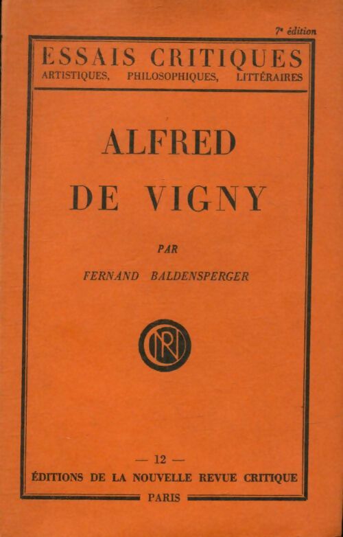 Livrenpoche : Alfred de Vigny - Fernand Baldensperger - Livre