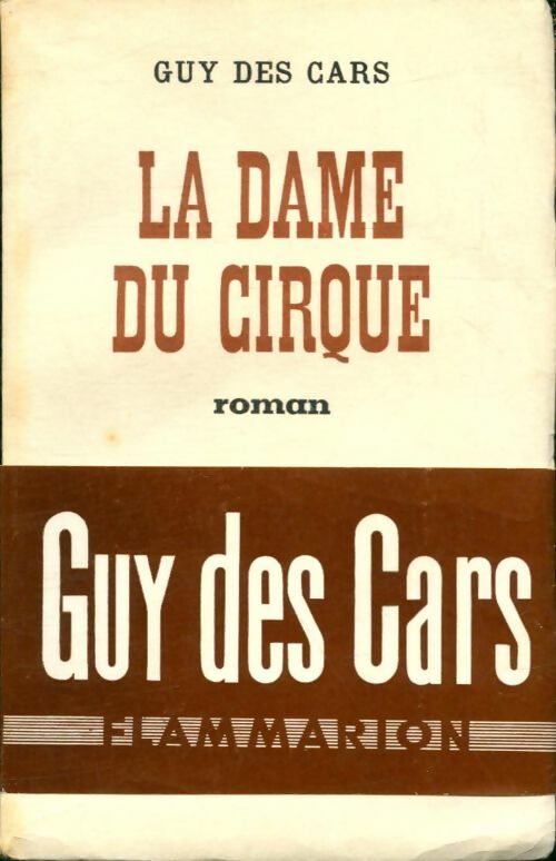 Livrenpoche : La dame du cirque - Guy Des Cars - Livre