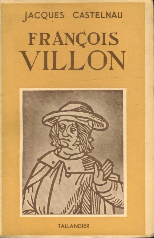 Livrenpoche : François Villon - Jacques Castelnau - Livre