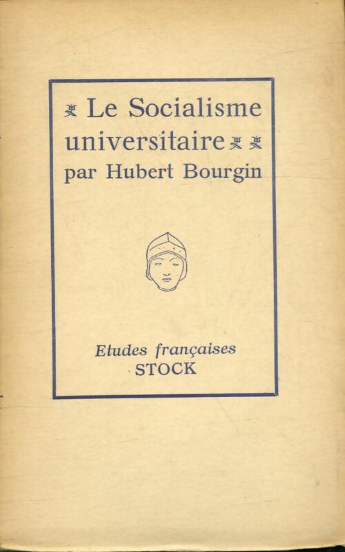 Livrenpoche : Le socialisme universitaire - Hubert Bourgin - Livre