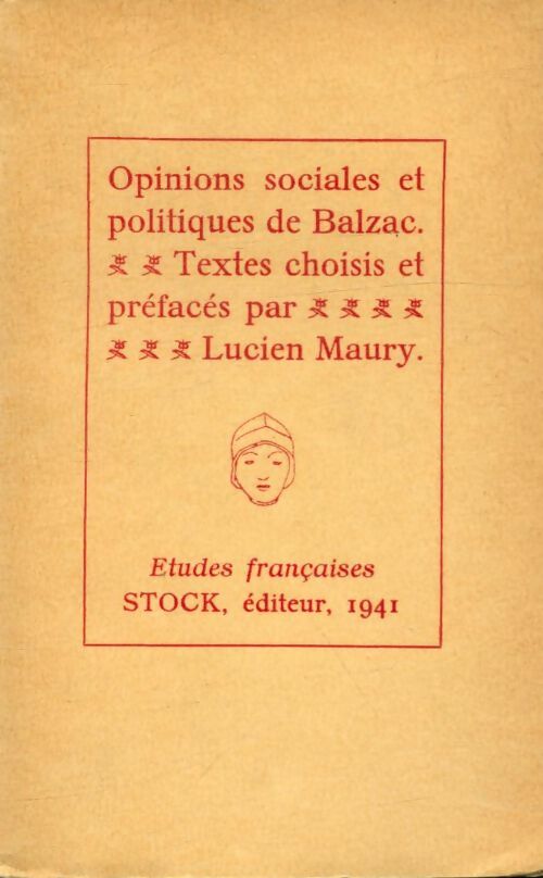 Livrenpoche : Opinions sociales et politiques de Balzac - Lucien Maury - Livre