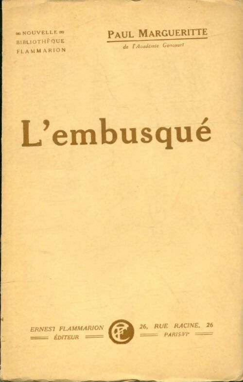 Livrenpoche : L'embusqué - Paul Margueritte - Livre