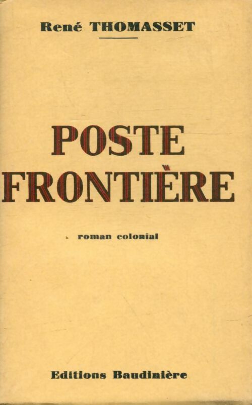Livrenpoche : Poste frontière - René Thomasset - Livre