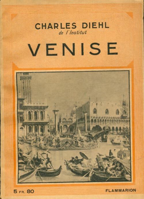 Livrenpoche : Venise  - Charles Diehl - Livre