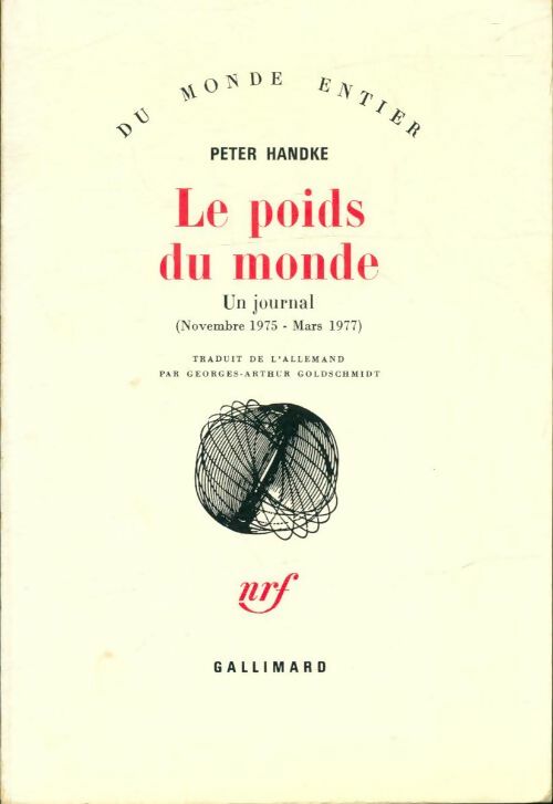 Livrenpoche : Le poids du monde - Peter Handke - Livre