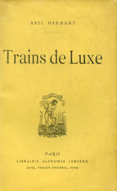 Livrenpoche : Trains de luxe - Abel Hermant - Livre