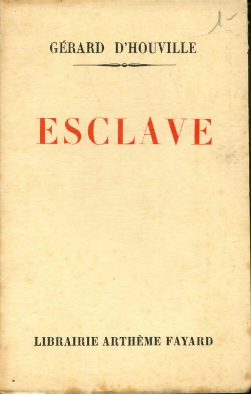 Livrenpoche : Esclave - Gérard D'Houville - Livre