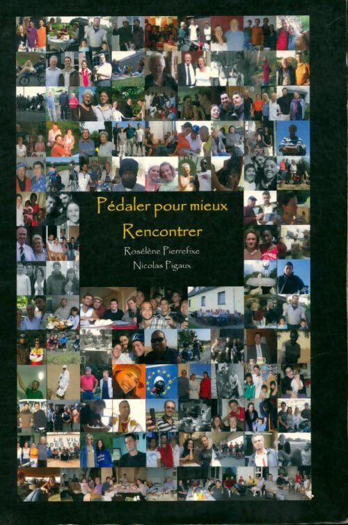 Livrenpoche : Pédaler pour mieux rencontrer - Nicolas Pigaux - Livre