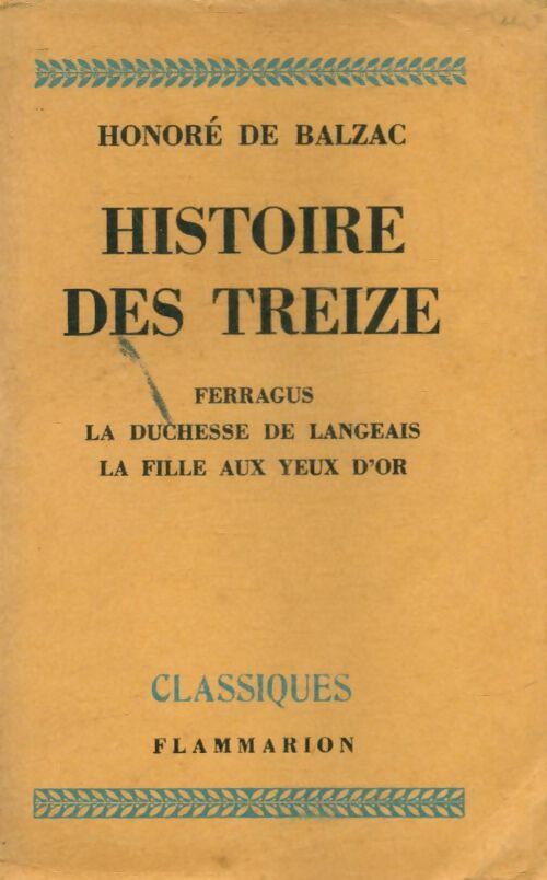 Histoire des treize - Honoré De Balzac -  Classiques - Livre
