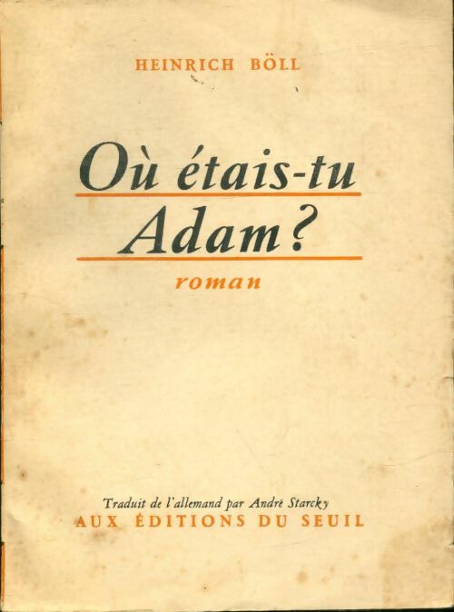 Où étais-tu Adam ? - Heinrich Böll -  Seuil poche - Livre