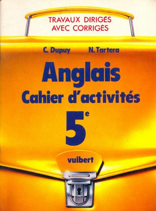 Livrenpoche : Cahier d'activités : Anglais 5e - Dupuy - Livre