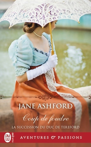 Livrenpoche : La succession du duc de Tereford : Coup de foudre - Jane Ashford - Livre