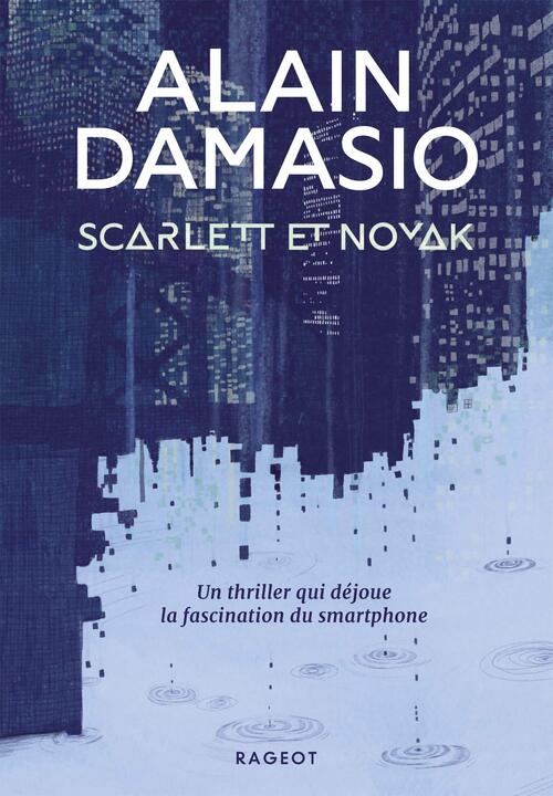 Scarlett et Novak - Alain Damasio - Livre