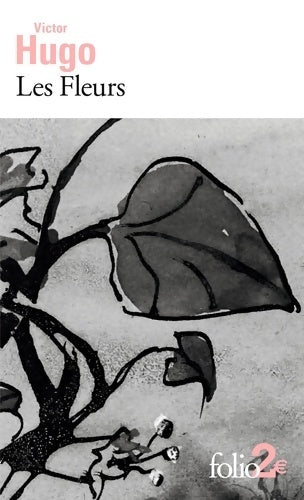 Livrenpoche : Les fleurs - Victor Hugo - Livre