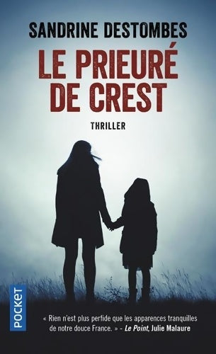 Livrenpoche : Le prieuré de Crest - Sandrine Destombes - Livre