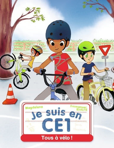 Livrenpoche : Je suis en CE1 Tome VIII : Tous à vélo ! - Magdalena - Livre