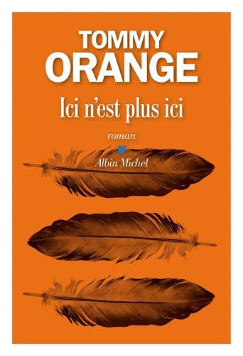 Livrenpoche : Ici n'est plus ici - Tommy Orange - Livre