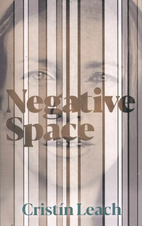 Livrenpoche : Negative space - Cristín Leach - Livre