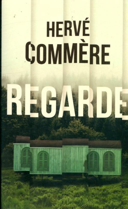 Livrenpoche : Regarde - Hervé Commere - Livre