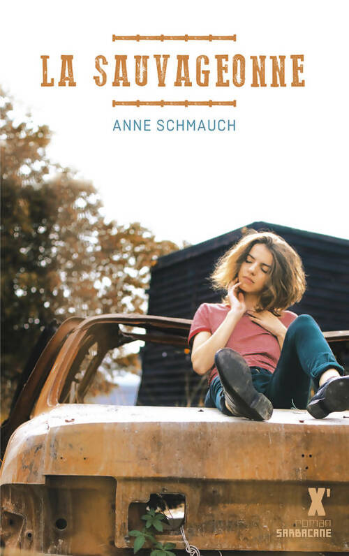 Livrenpoche : La sauvageonne - Anne Schmauch - Livre