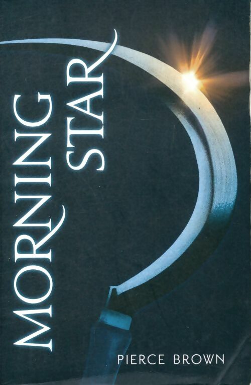 Livrenpoche : Red rising Tome III : Morning star - Pierce Brown - Livre