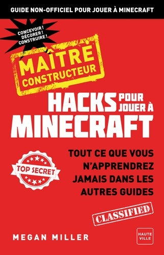 Livrenpoche : Hacks pour jouer Minecraft - Megan Miller - Livre