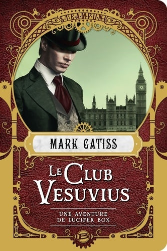 Livrenpoche : Une aventure de Lucifer box : Le club vesuvius - Mark Gatiss - Livre