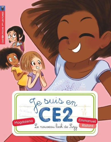Livrenpoche : Je suis en CE2 : Le nouveau look de Suzy - Magdalena - Livre