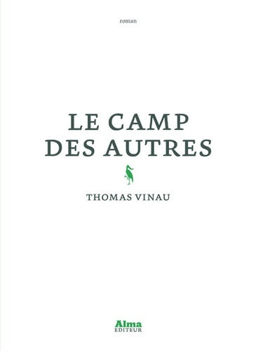 Livrenpoche : Le camp des autres - Thomas Vinau - Livre