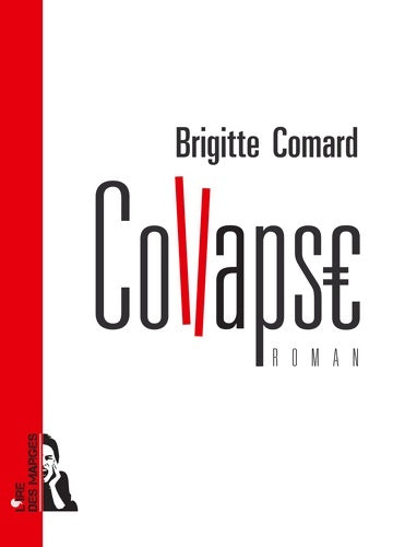 Livrenpoche : Collapse - Brigitte Comard - Livre